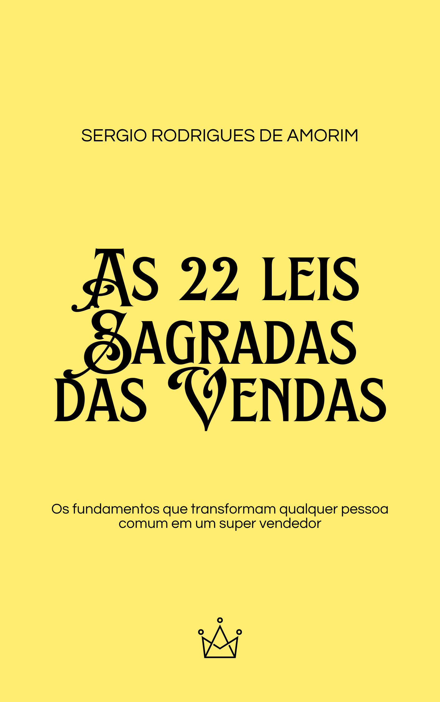 As 22 Leis Sagradas das Vendas